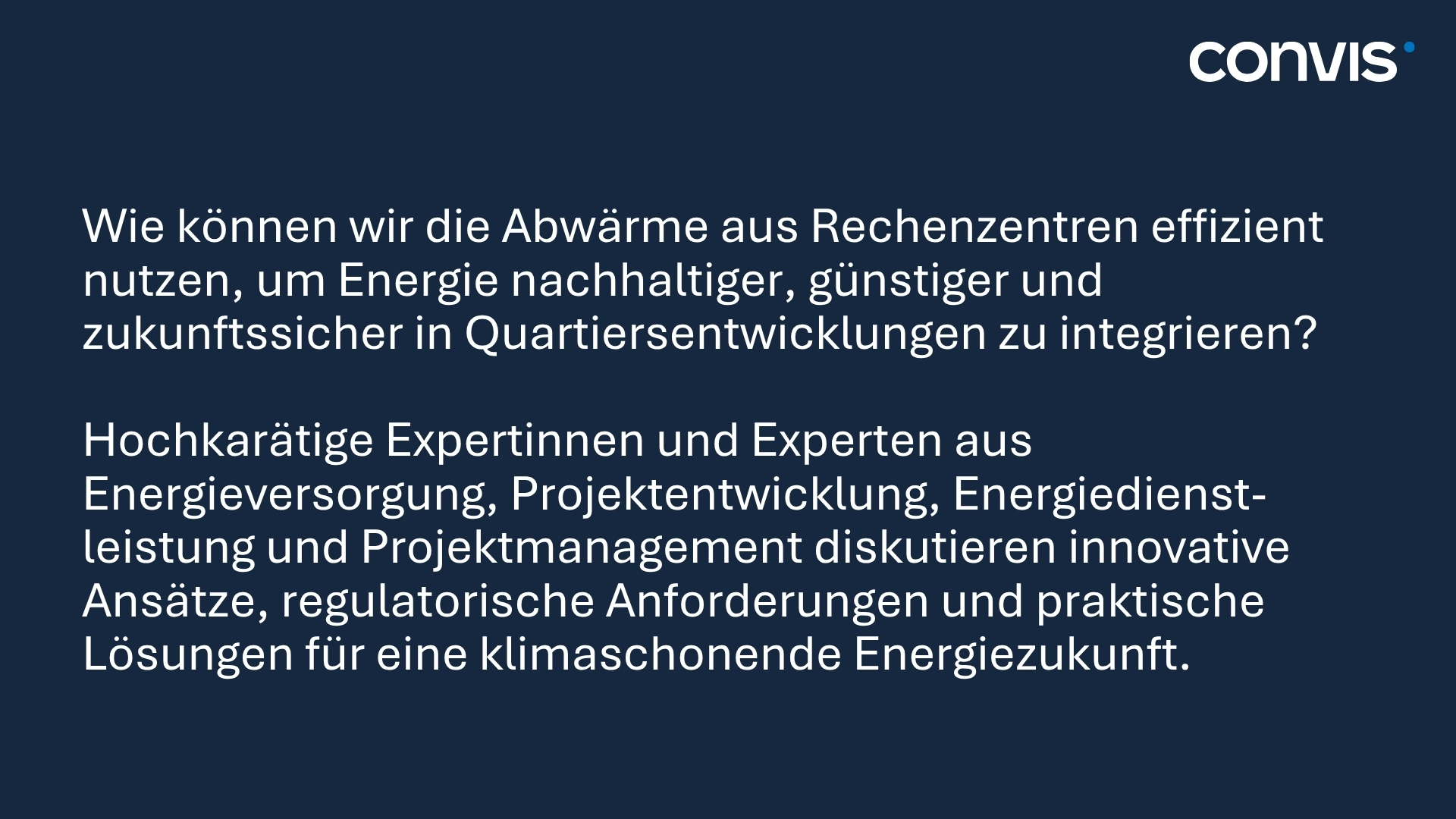 Diskussion über effiziente Nutzung von Abwärme aus Rechenzentren für nachhaltige Energie.