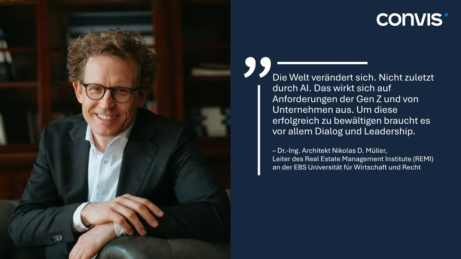 Dr. Nikolas D. Müller über die Herausforderungen der Gen Z und Leadership in Unternehmen.