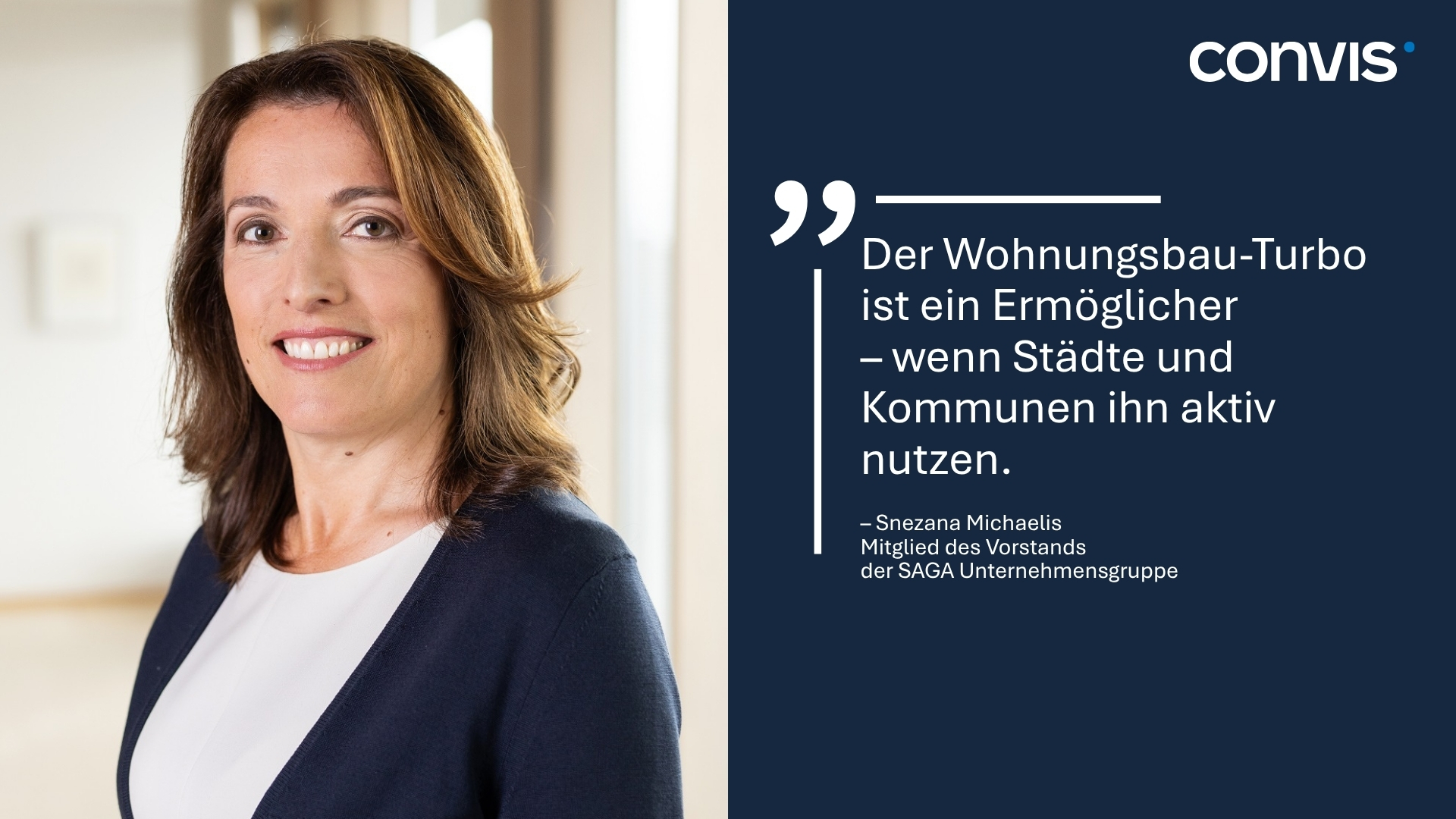 Snezana Michaelis von CONVIS betont den Wohnungsbau-Turbo für Städte und Kommunen.